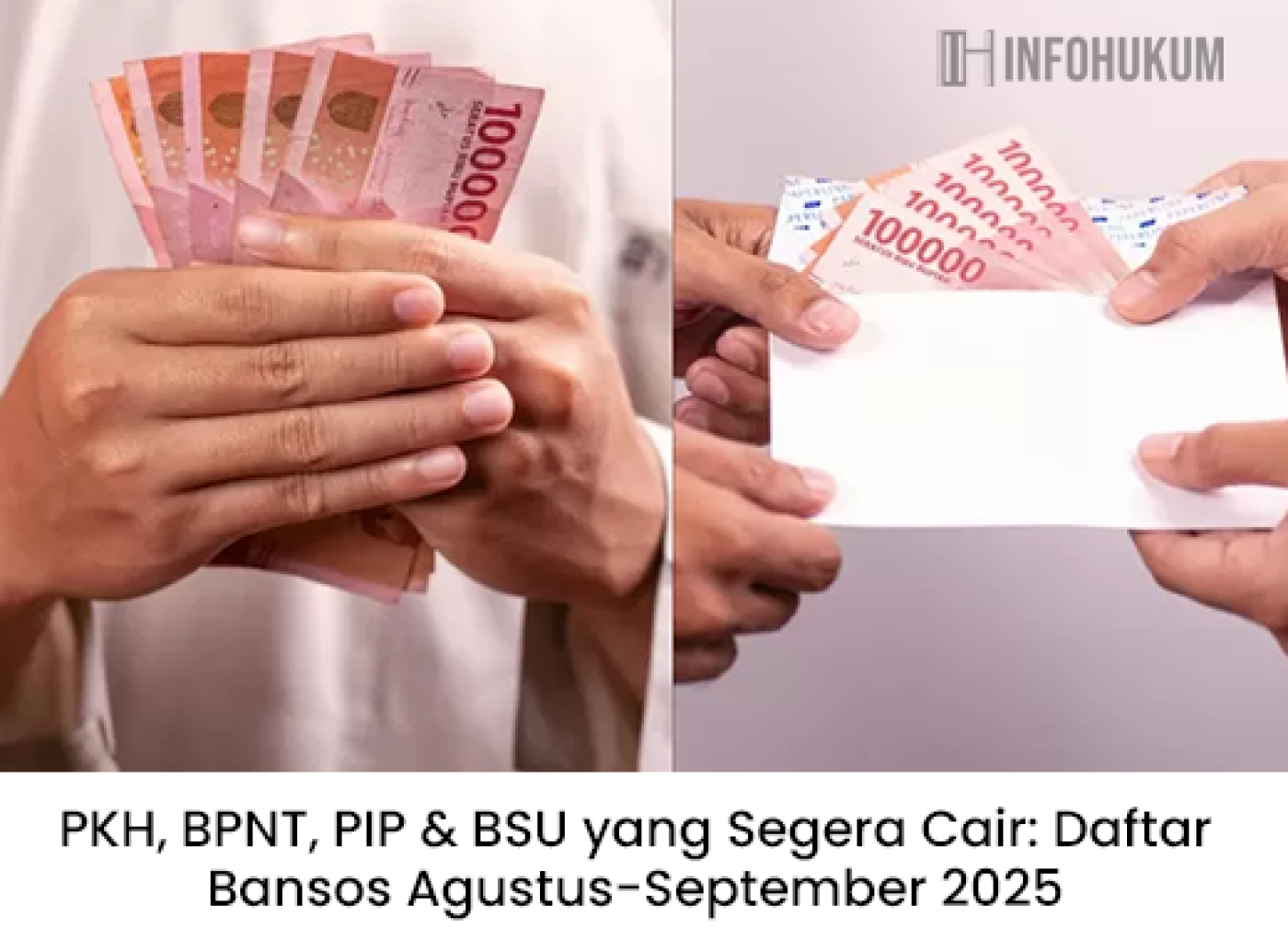 PKH, BPNT, PIP & BSU Cair Agustus-September 2025: Daftar Lengkap Bansos Terbaru