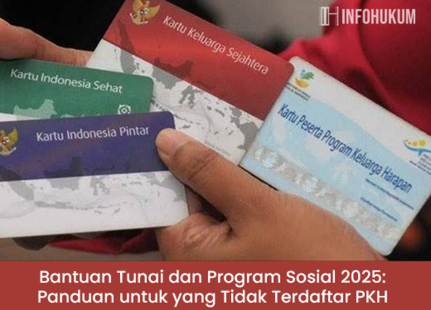 Bantuan Tunai dan Program Sosial 2025: Panduan Lengkap untuk yang Tidak Terdaftar PKH
