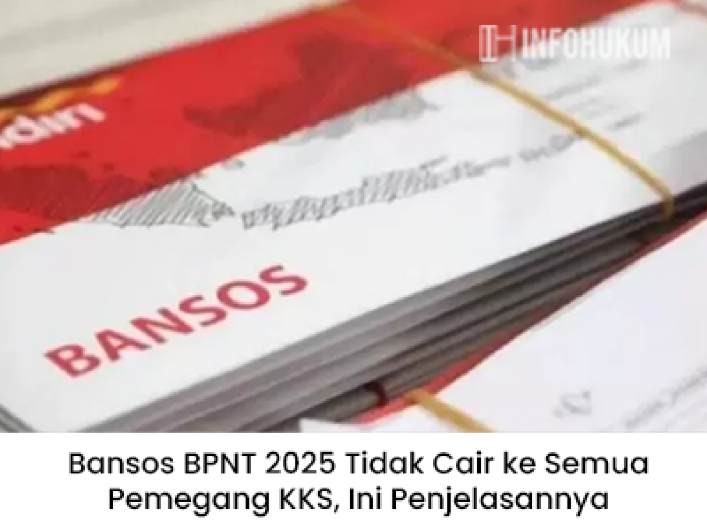 Bansos BPNT 2025 Tidak Cair ke Semua Pemegang KKS, Ini Penjelasan Resminya