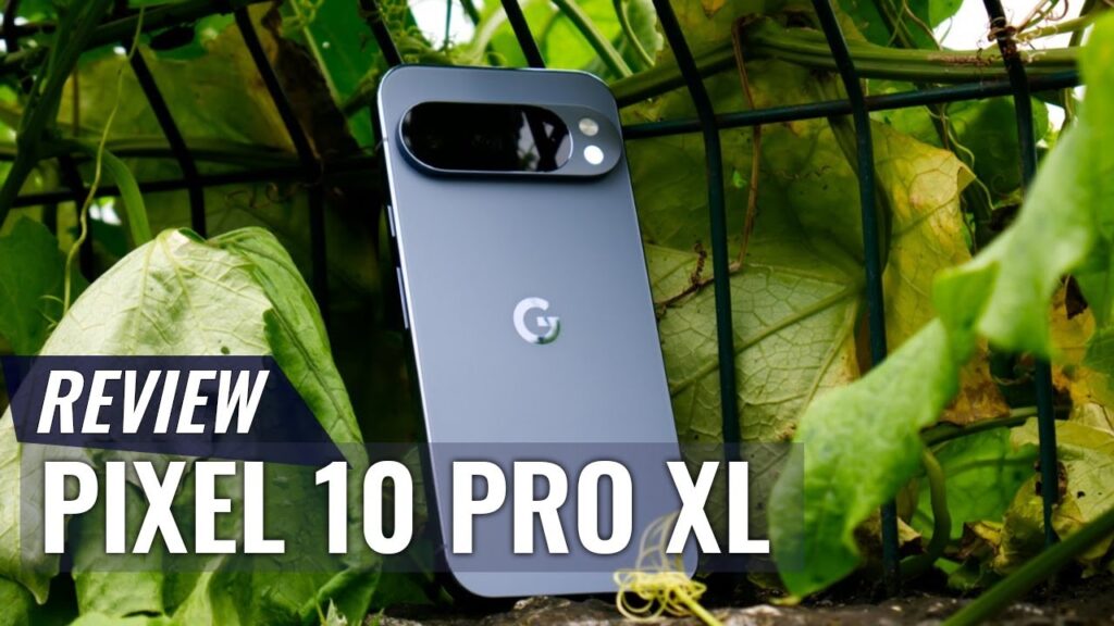 Ulasan Lengkap Google Pixel 10 Pro XL 2025: Fitur Baru dan Performa yang Mengejutkan!