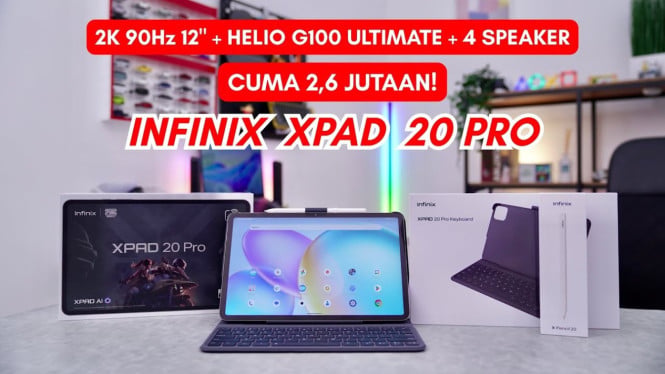 Infinix Xpad 20 Pro: Tablet 2 Jutaan dengan Layar 2K, Apa Rahasia Harganya?