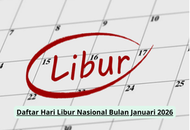 Jadwal Lengkap Cuti Nasional Januari 2026 untuk Rencana Liburan Anda