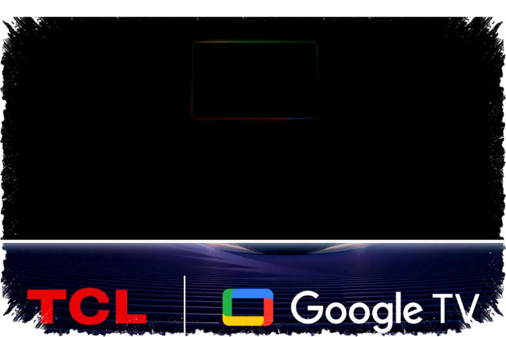 TCL Rilis Pembaruan Android 14 untuk Google TV dengan Fitur HDMI 2.1 dan Picture-in-Picture Baru