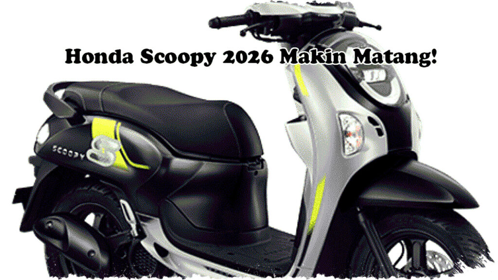 Honda Scoopy 2026 Hadir Dengan Perpaduan Retro-Modern dan Fitur Canggih yang Bikin Berkendara Lebih Stylish dan Fungsional