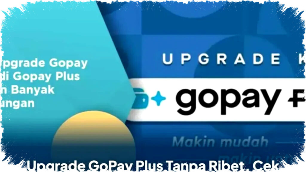 GoPay Plus Bongkar Cara Baru Tarik Tunai Tanpa Kartu: Amankan Saldo Anda dari Risiko Serangan Digital yang Makin Canggih!