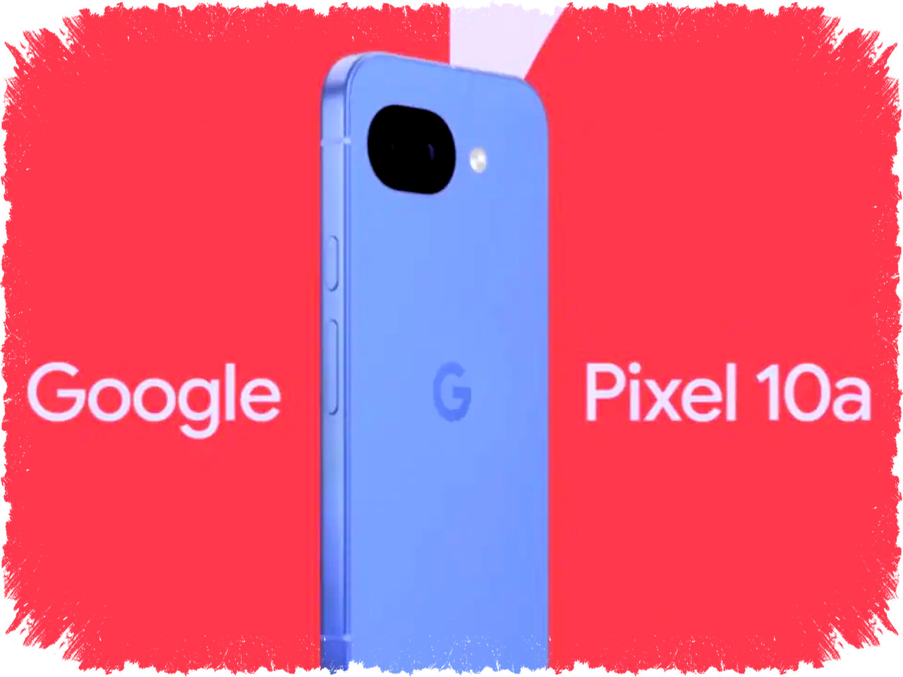 Google Pixel 10a Ungkap Rahasia Spesifikasi: Upgrade Baterai dan Charger Kilat, Tapi Chipset Lama Jadi Pertanyaan Besar!
