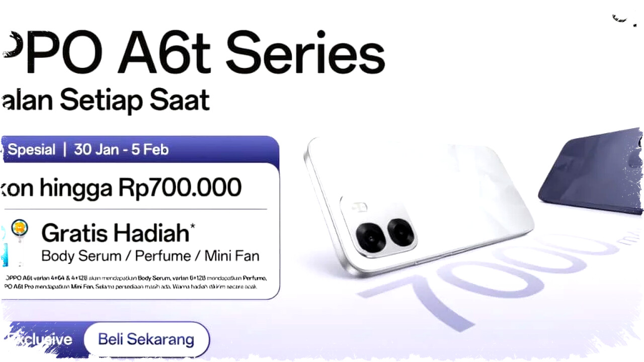 Resmi Meluncur OPPO A6t Series: Baterai Jumbo 7000mAh & Layar Mulus 120Hz, Tahan Air IP69