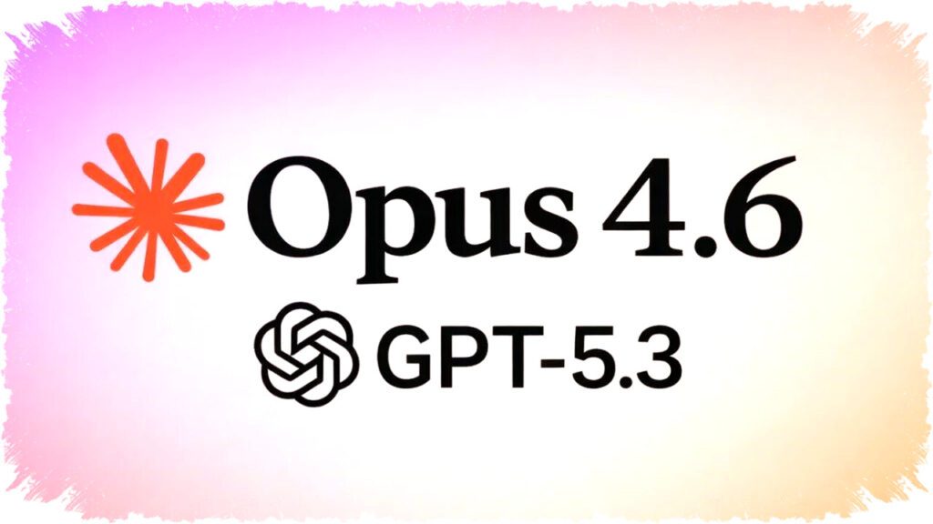 Opus 4.6 vs GPT-5.3: Kelebihan Memori Panjang Opus dan Kecepatan Lebih Tinggi GPT-5.3 Codex