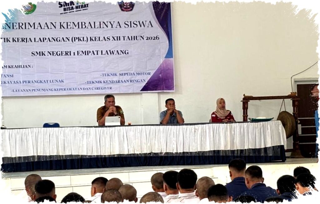 SMKN 1 Empat Lawang Sambut Siswa PKL dengan Hangat, Siap Cetak Lulusan Berkarakter & Siap Kerja