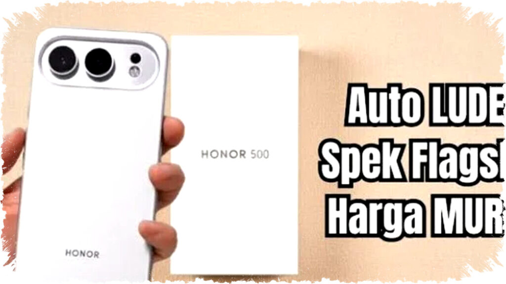 Bocoran Honor 500 Pro Snapdragon 8 Elite dengan Baterai Silikon 8000 mAh dan Kamera 200 MP!