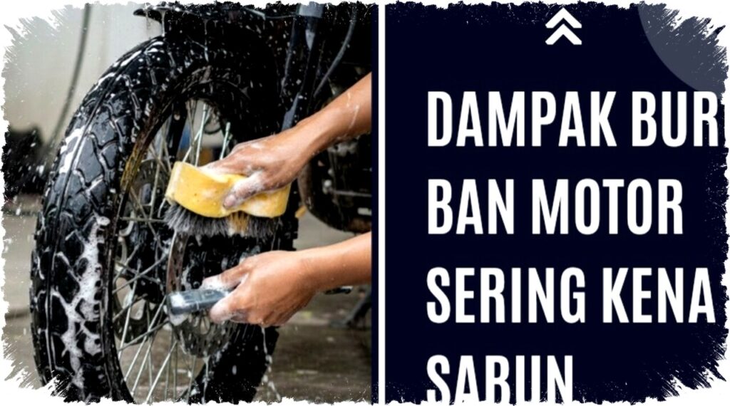 Banyak Disepelekan, Ini 4 Dampak Buruk Terlalu Sering Cuci Ban Motor Pakai Sabun