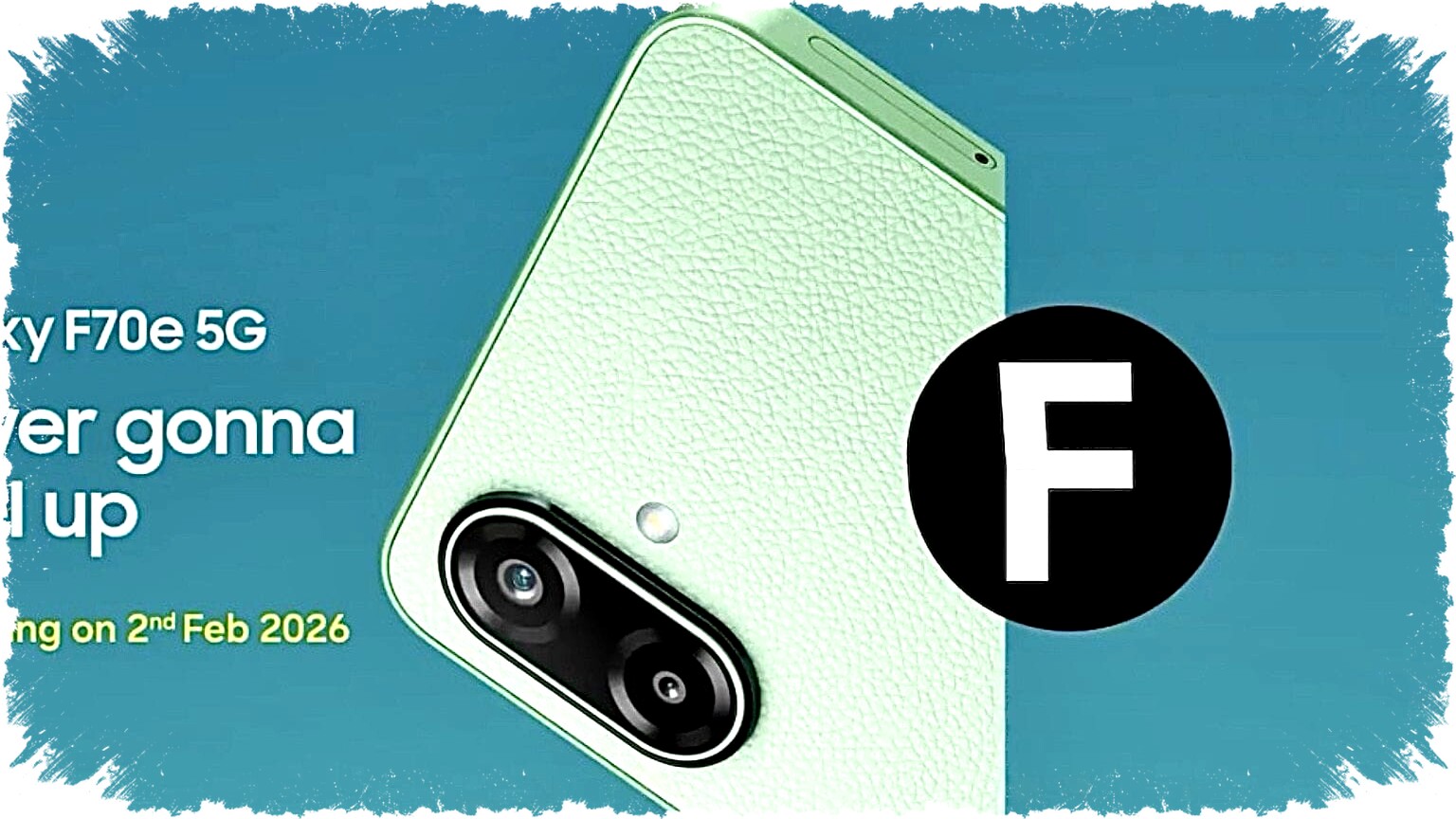 Samsung Galaxy F70e Bocor: Layar 6,7 Inci 120Hz, Kamera 50MP, Baterai 6000mAh & RAM 6GB