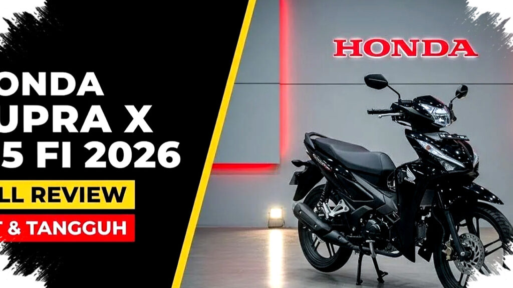 Honda Supra X 125 FI 2026 Belum Tergoyahkan, Irit 60 Km per Liter dan Mesinnya Teruji Bandel!