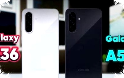 Samsung Galaxy A56 Vs A36, Perang Spesifikasi dan Harga Di Kelas Menengah Jadi Penentu Pilihan