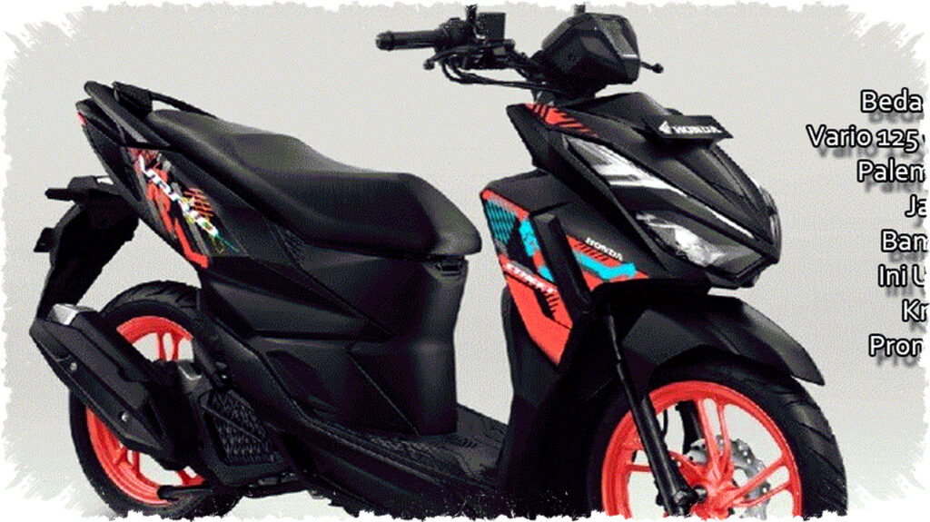 Beda Harga Vario 125 CBS Palembang Jakarta Bandung, Ungkap Kredit Ringan dan Promo Terbaru yang Patut Kamu Cek!