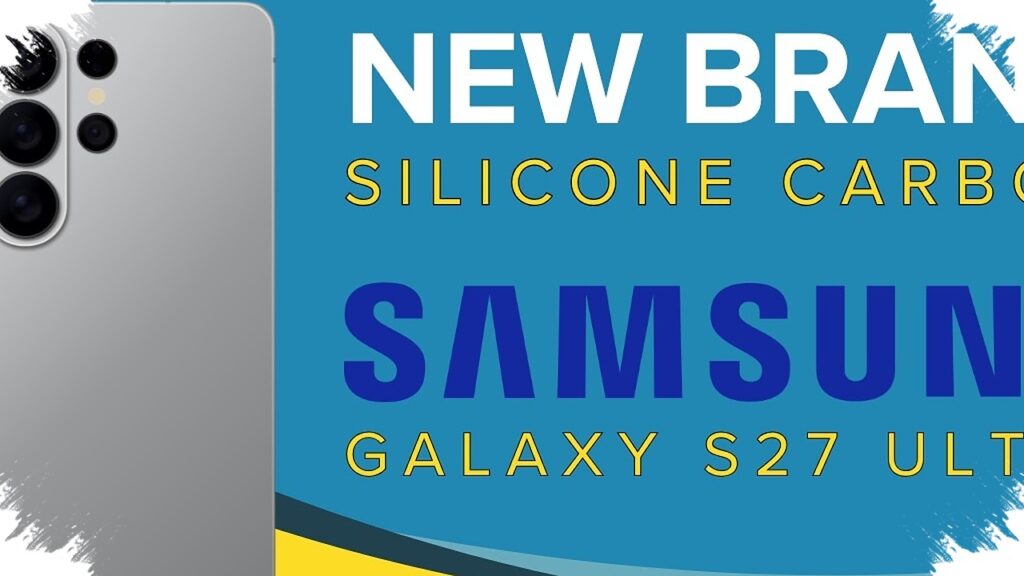 Galaxy S27 Ultra Makin Tak Terbendung, Upgrade Baterai Silicon-Carbon Kini Nyaris Pasti
