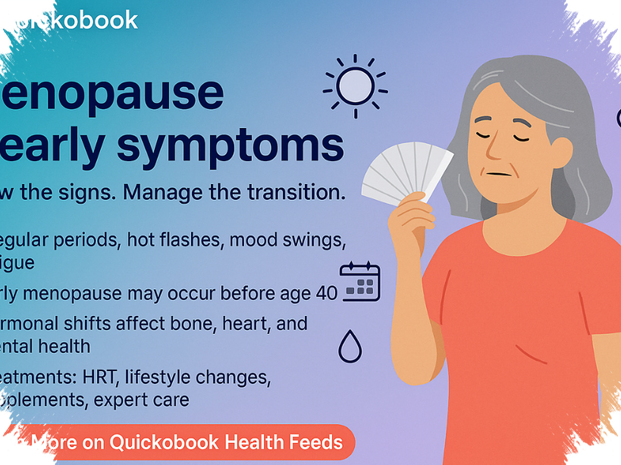 Bukan Sekadar Haid Tak Teratur, 7 Tanda Awal Menopause Yang Sering Diabaikan