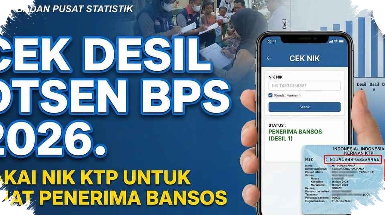 Cek Desil DTSEN 2026 Pakai NIK KTP, Sekali Cek Langsung Tahu Posisi Bansos Anda