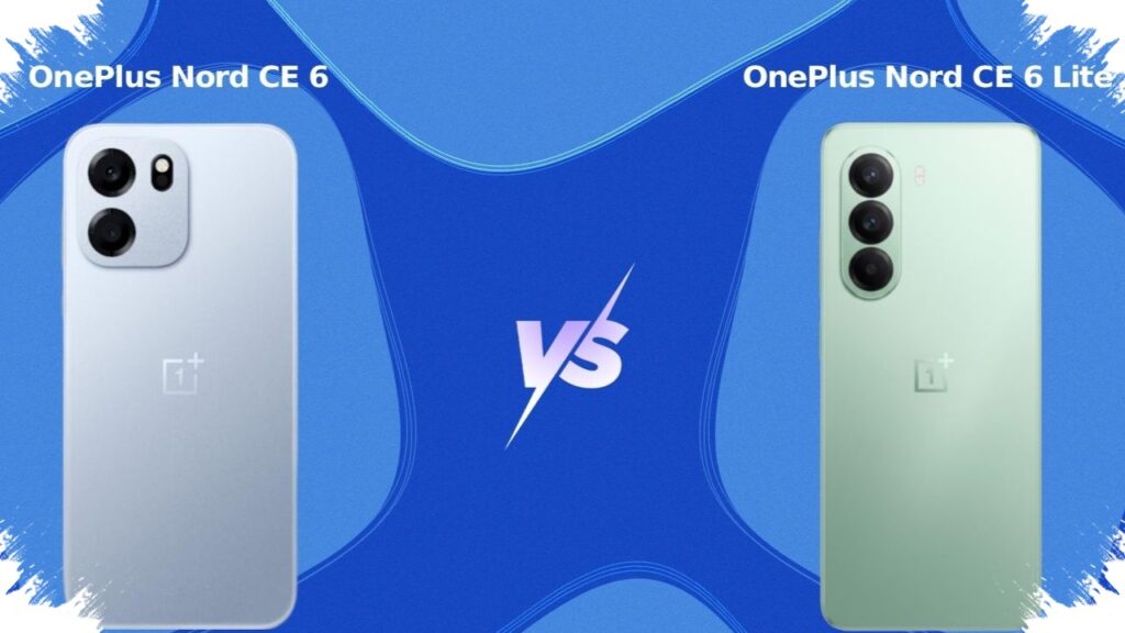 OnePlus Nord CE 6 dan CE 6 Lite Datang dengan Baterai Raksasa, Layar 144Hz Ikut Menggoda
