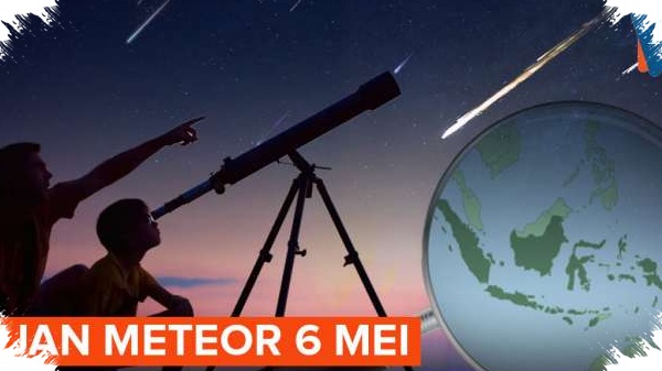 Eta Aquarids Puncak 6 Mei 2026, Ini Waktu Terbaik Menatap Langit Timur Sebelum Fajar