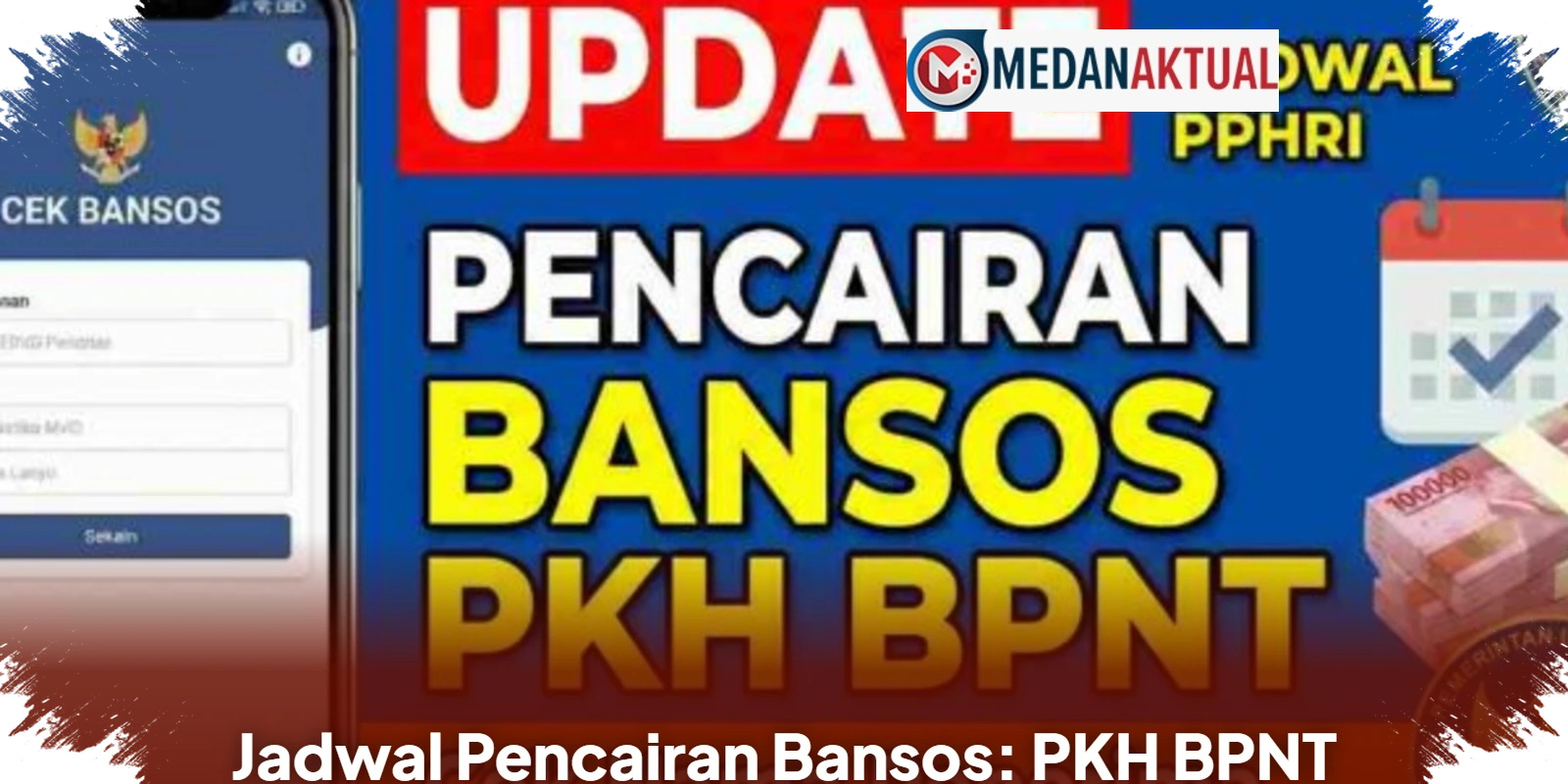 Kemensos Mulai Cairkan PKH Dan BPNT Mei 2026 Bertahap, Ini Nominal Dan Cara Ceknya