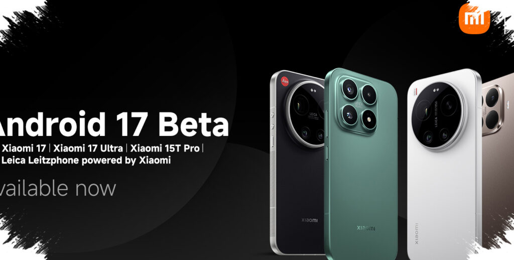 Empat HP Xiaomi Ini Sudah Bisa Coba Android 17 Beta, Tapi Ada Risiko yang Tak Bisa Diabaikan