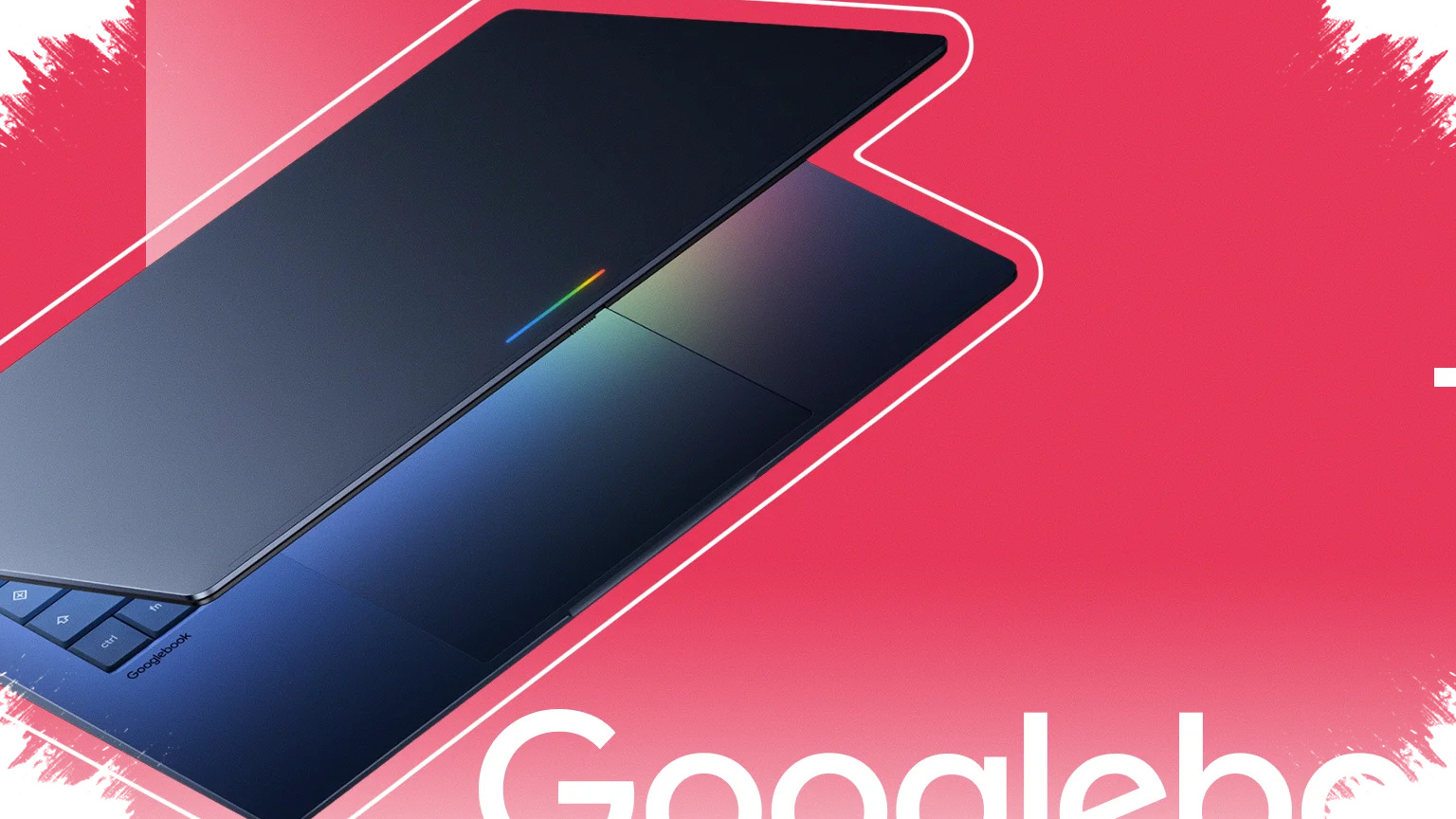 Googlebook Hadir Sebagai Laptop AI Baru Google, Ancaman Serius Untuk MacBook Dan Copilot+ PC