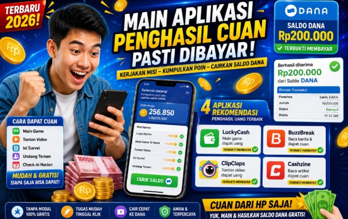 4 Jenis Aplikasi Ini Lagi Ramai Dicoba, Peluang Tambah Saldo DANA hingga Rp200 Ribu dari HP