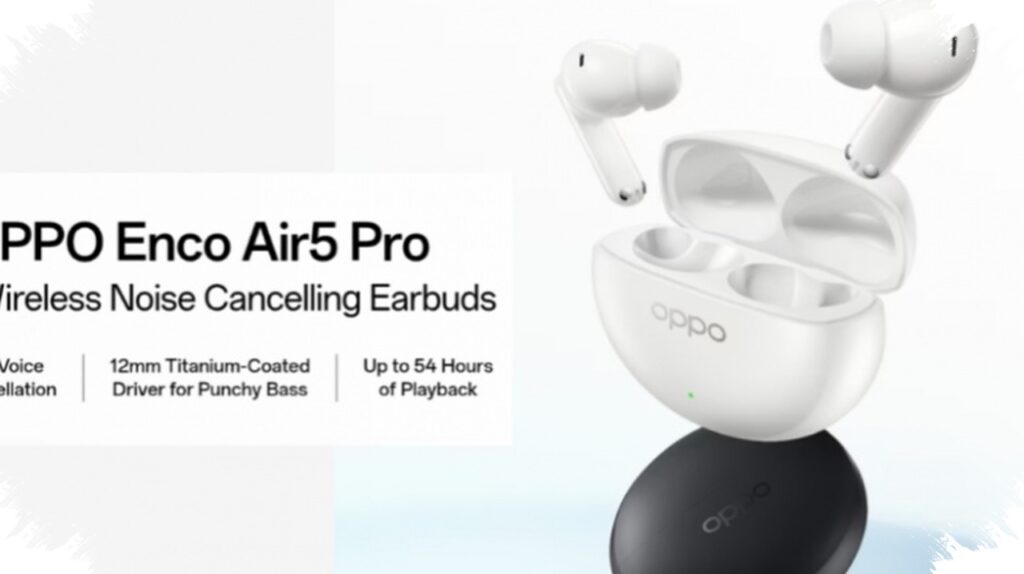 OPPO Enco Air5 Pro Menggoda Pasar TWS Premium, ANC 55 dB dan Baterai 54 Jam