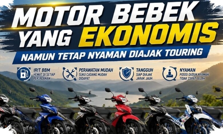 7 Motor Bebek untuk Touring 2026 yang Masih Sulit Disingkirkan Matic, Irit dan Nyaman Diajak Jauh
