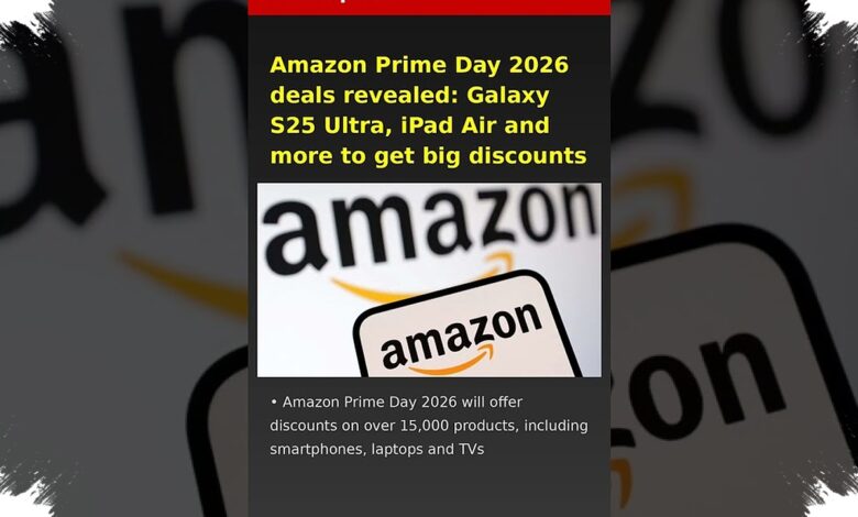 Prime Day 2026 Dimulai, Galaxy S25 Ultra dan iPad Air Masuk Daftar Diskon Paling Menggoda