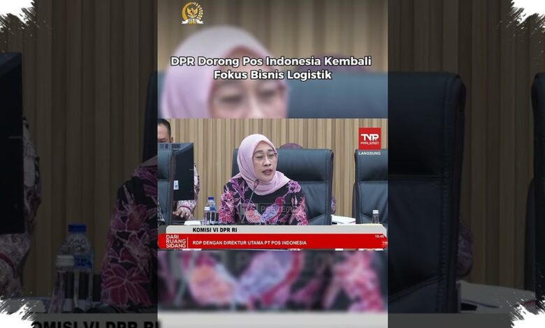 DPR Kawal Evaluasi PT Pos Oleh Danantara, Dugaan Tata Kelola Membuka Luka Lama BUMN