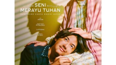 Seni Merayu Tuhan Segera Tayang di Bioskop, Adaptasi Buku Habib Jafar Menggugah Pencarian Iman