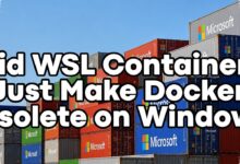 WSL Kini Punya Container Sendiri, Pengembang Windows Tak Lagi Bergantung pada Docker