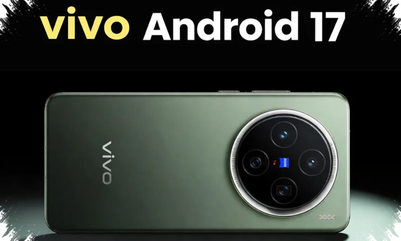 Daftar Ponsel Vivo dan iQOO yang Tak Kebagian Android 17, Termasuk Sejumlah Model Premium