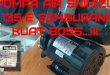 Shimizu PS-135 E Ternyata Dipuji karena Halus dan Deras, Ini yang Dibawa ke Rumah Tangga
