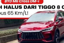 BYD M6 DM Langsung Kuasai PHEV Juni 2026, Chery Tiggo 8 CSH Tergeser