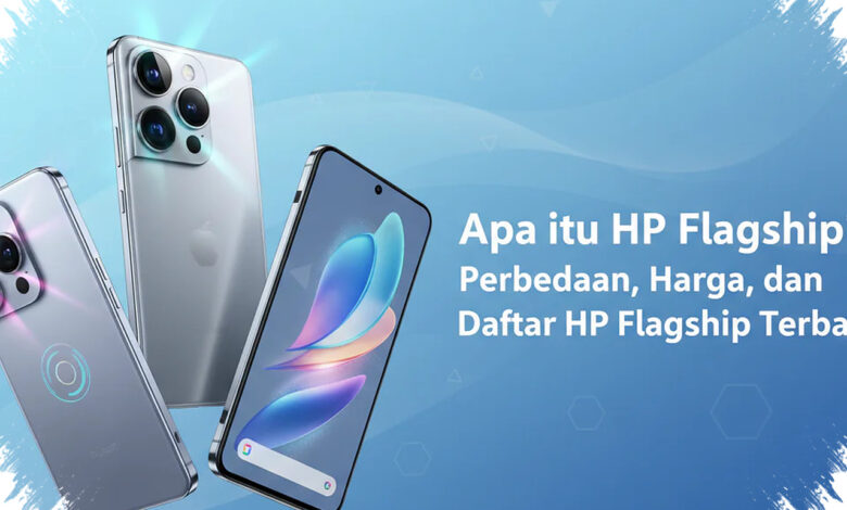 Harga Komponen Melonjak, Flagship Bekas Lebih Masuk Akal daripada HP Baru