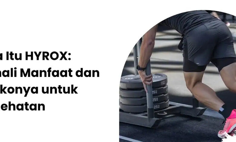 4 Perbedaan Hyrox dan CrossFit, Tantangannya Sama Berat tetapi Cara Menanginya Berbeda