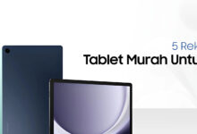 4 Brand Tablet di Luar Samsung dan Apple, Spek Tinggi dengan Harga Lebih Masuk Akal